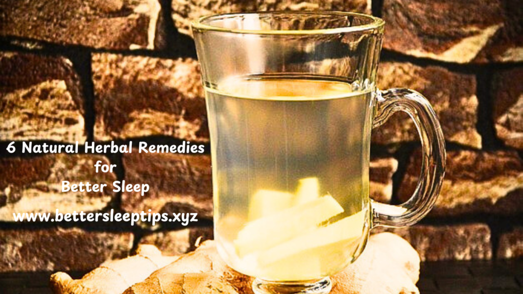 Sleep Remedies: 6 Natural Herbal Remedies for better Sleep